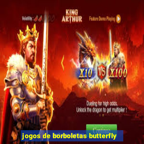 jogos de borboletas butterfly